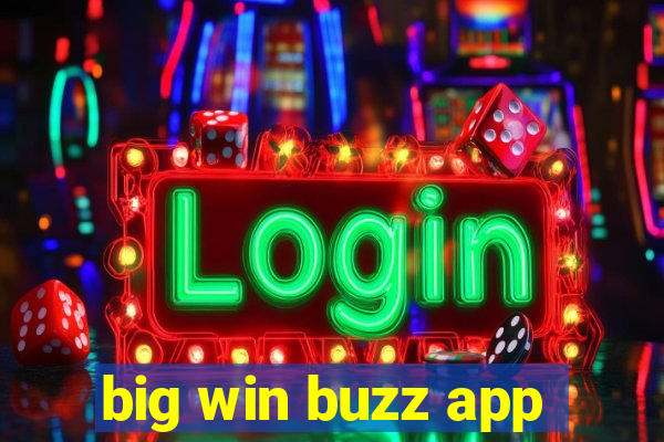 big win buzz app